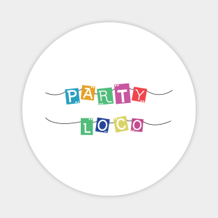 Party Loco - 5 Cinco de Mayo Holiday Gift Magnet